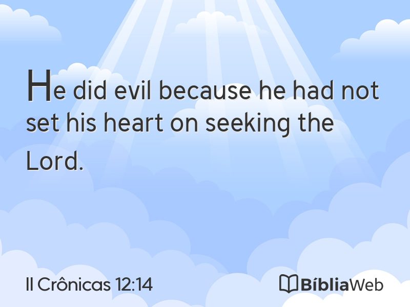 II Crônicas 12:14 em imagem para compartilhar