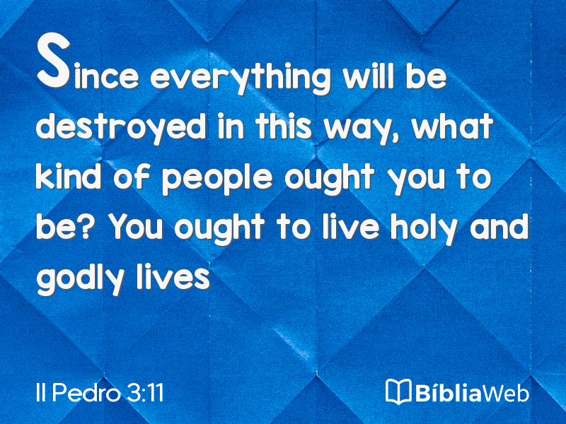 II Pedro 3:11 em imagem para compartilhar