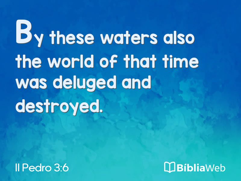 II Pedro 3:6 em imagem para compartilhar