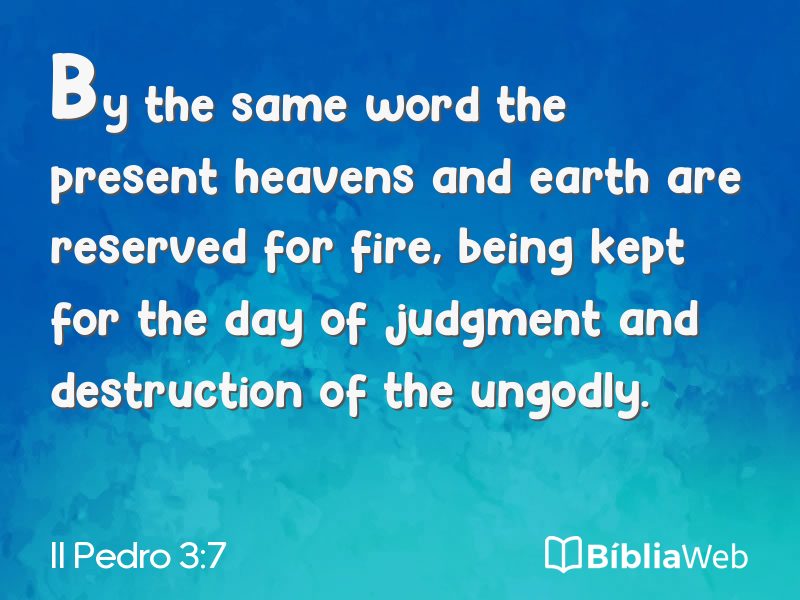 II Pedro 3:7 em imagem para compartilhar