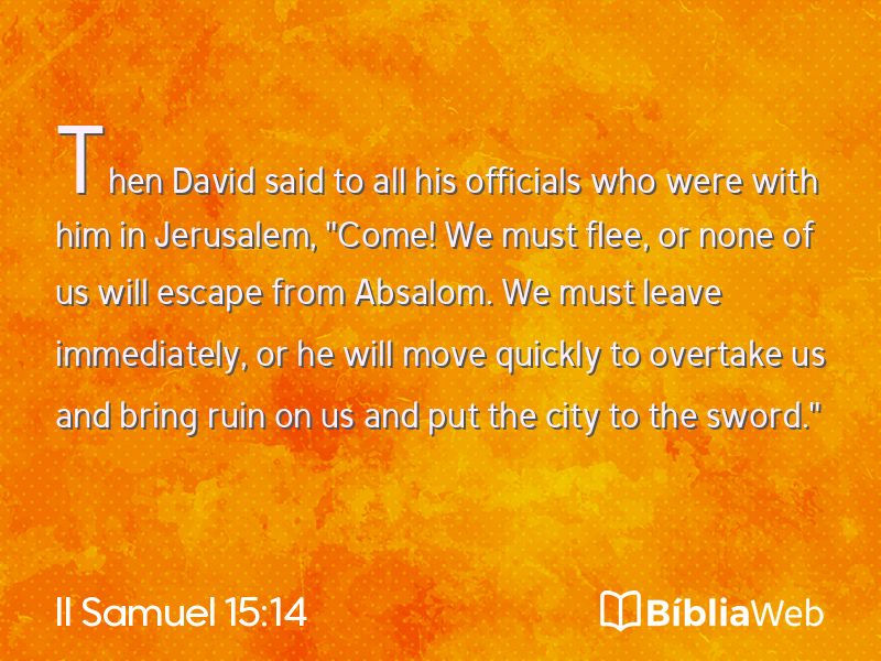 II Samuel 15:14 em imagem para compartilhar