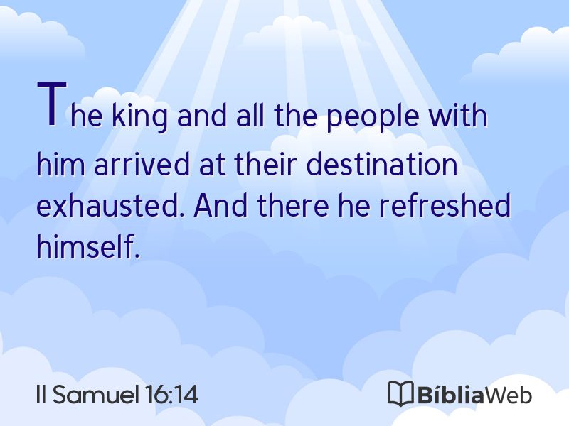 II Samuel 16:14 em imagem para compartilhar