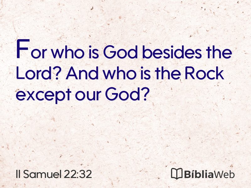 II Samuel 22:32 em imagem para compartilhar