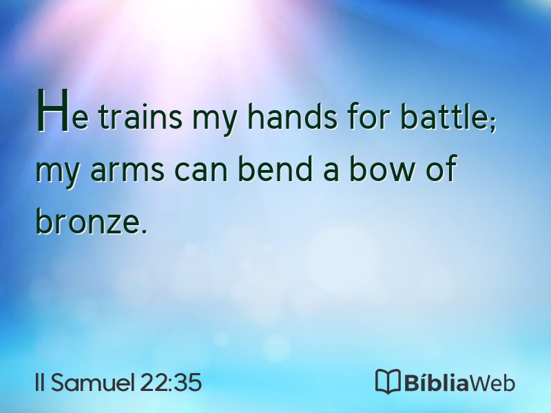 II Samuel 22:35 em imagem para compartilhar