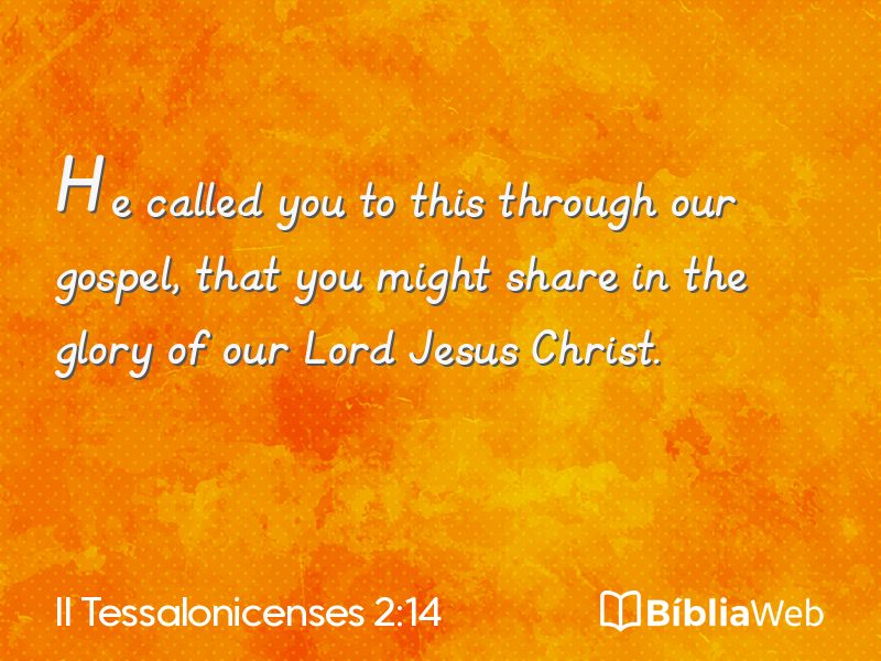 II Tessalonicenses 2:14 em imagem para compartilhar