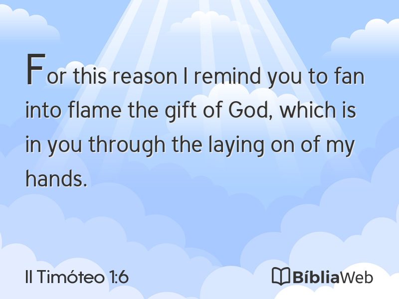 II Timóteo 1:6 em imagem para compartilhar