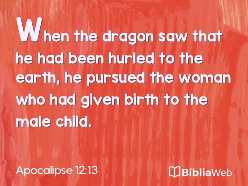 Apocalipse 12:13 em imagem para compartilhar