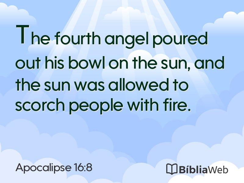 Apocalipse 16:8 em imagem para compartilhar