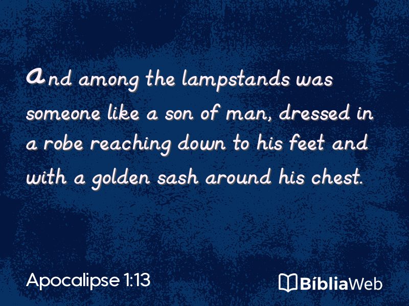 Apocalipse 1:13 em imagem para compartilhar