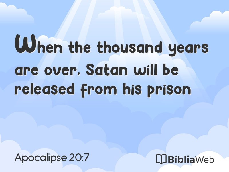 Apocalipse 20:7 em imagem para compartilhar