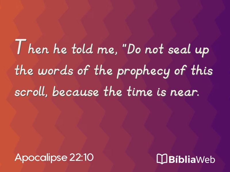 Apocalipse 22:10 em imagem para compartilhar