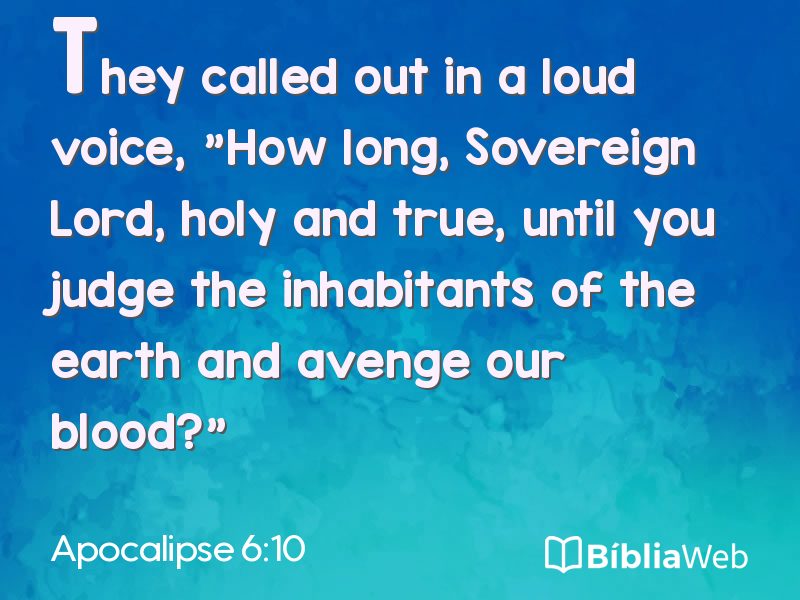 Apocalipse 6:10 em imagem para compartilhar