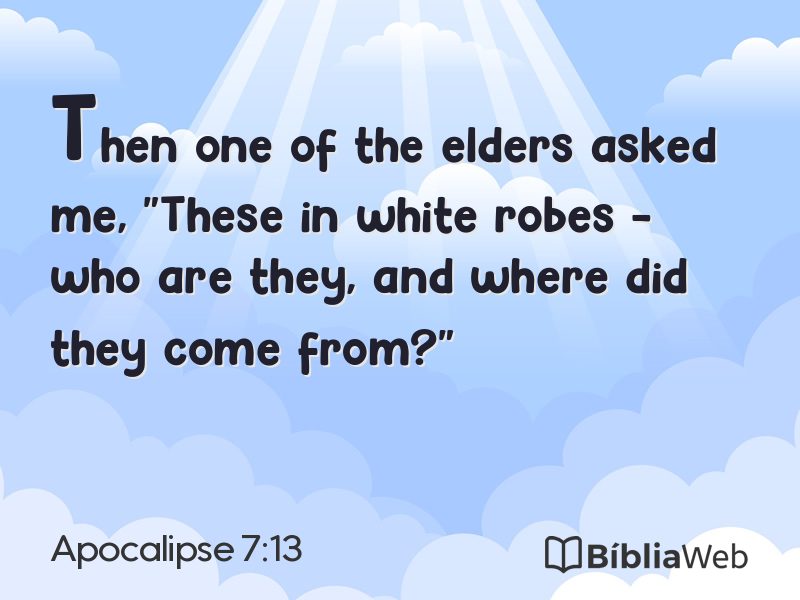 Apocalipse 7:13 em imagem para compartilhar
