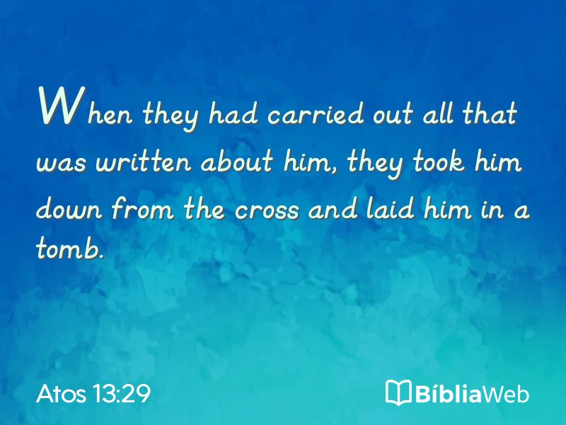 Atos 13:29 em imagem para compartilhar