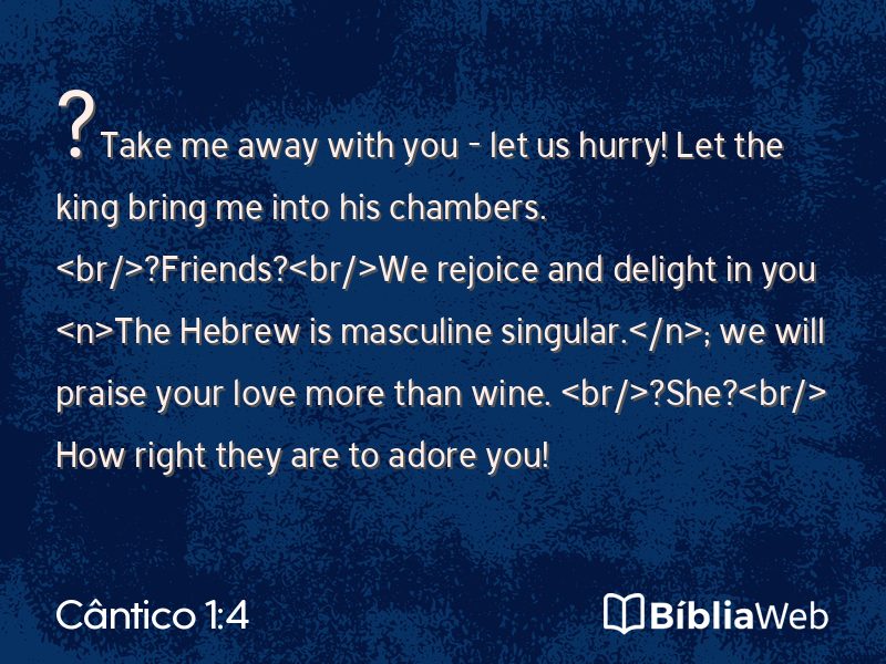 Cântico 1:4 em imagem para compartilhar
