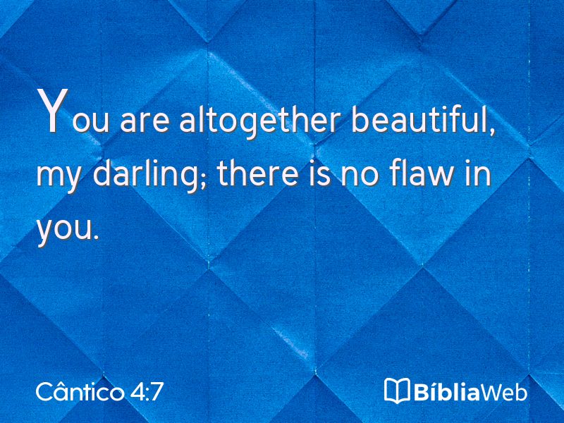 Cântico 4:7 em imagem para compartilhar