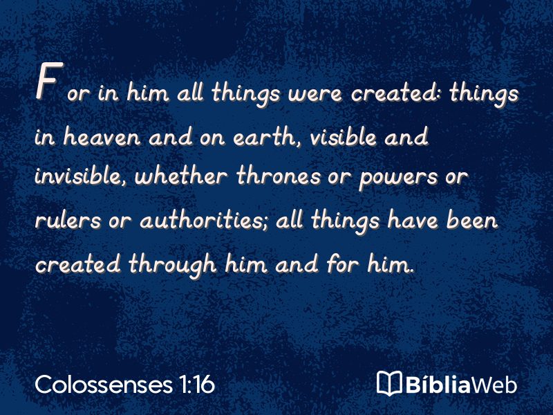 Colossenses 1:16 em imagem para compartilhar