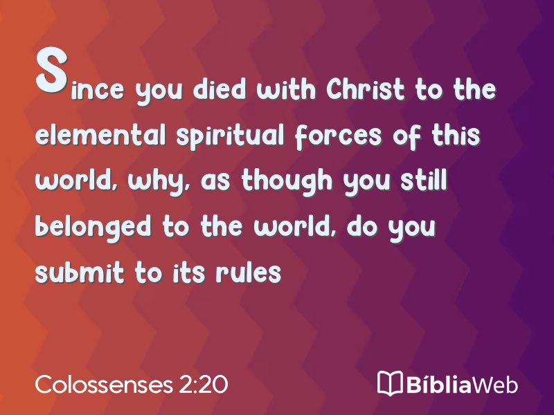 Colossenses 2:20 em imagem para compartilhar