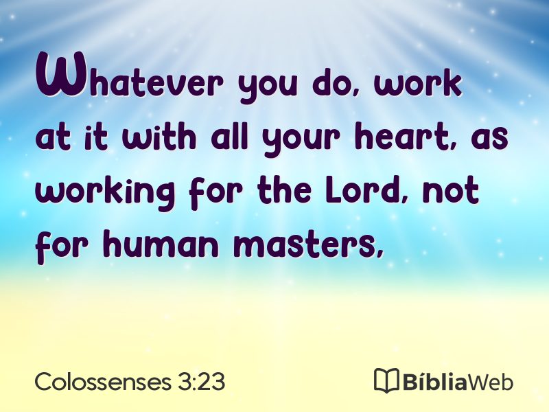 Colossenses 3:23 em imagem para compartilhar