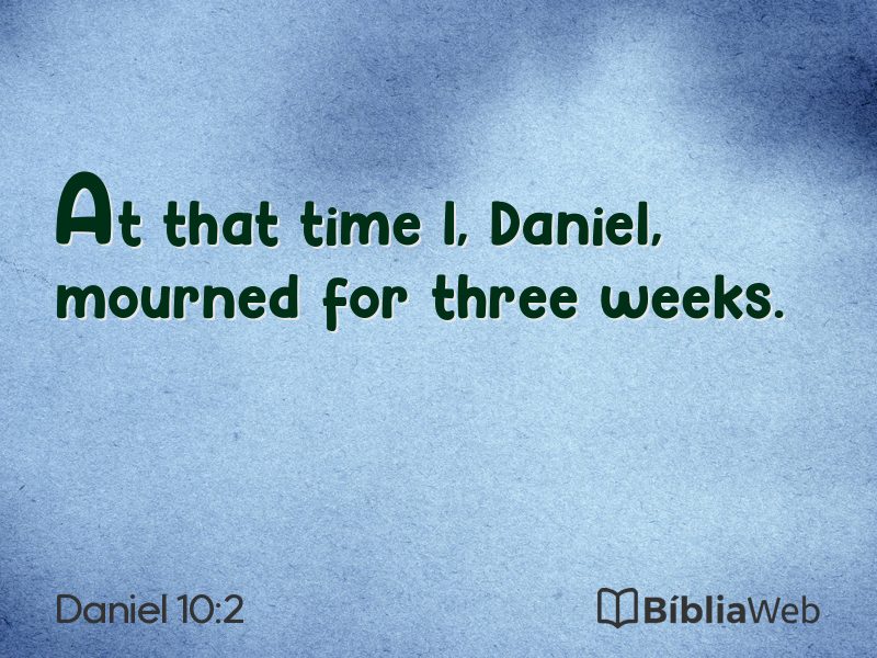 Daniel 10:2 em imagem para compartilhar