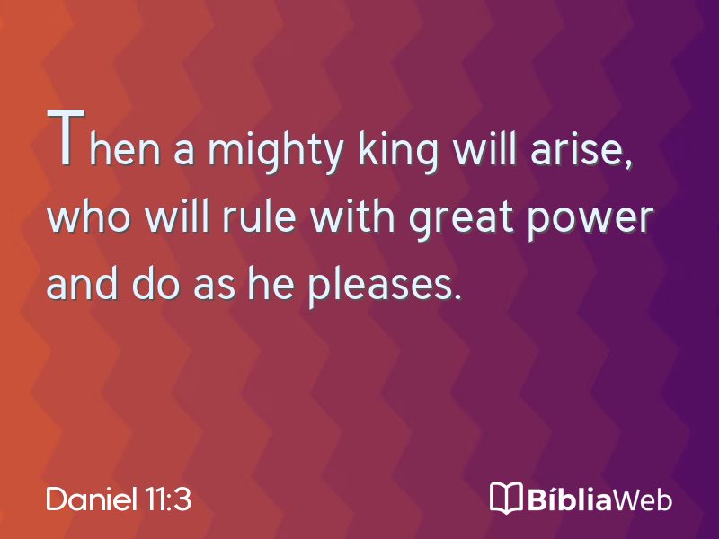 Daniel 11:3 em imagem para compartilhar