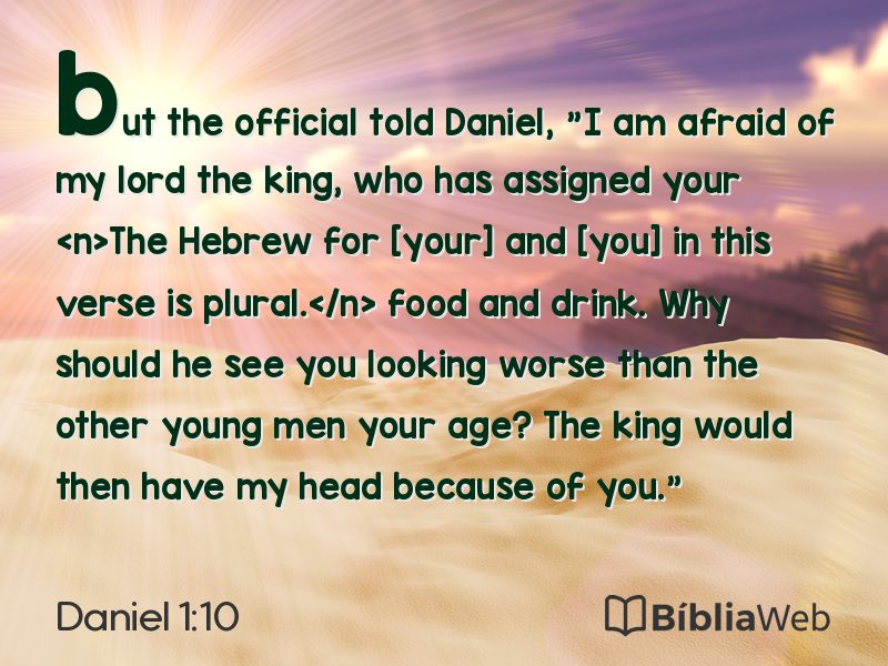 Daniel 1:10 em imagem para compartilhar