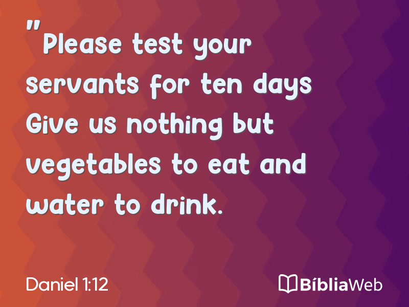 Daniel 1:12 em imagem para compartilhar
