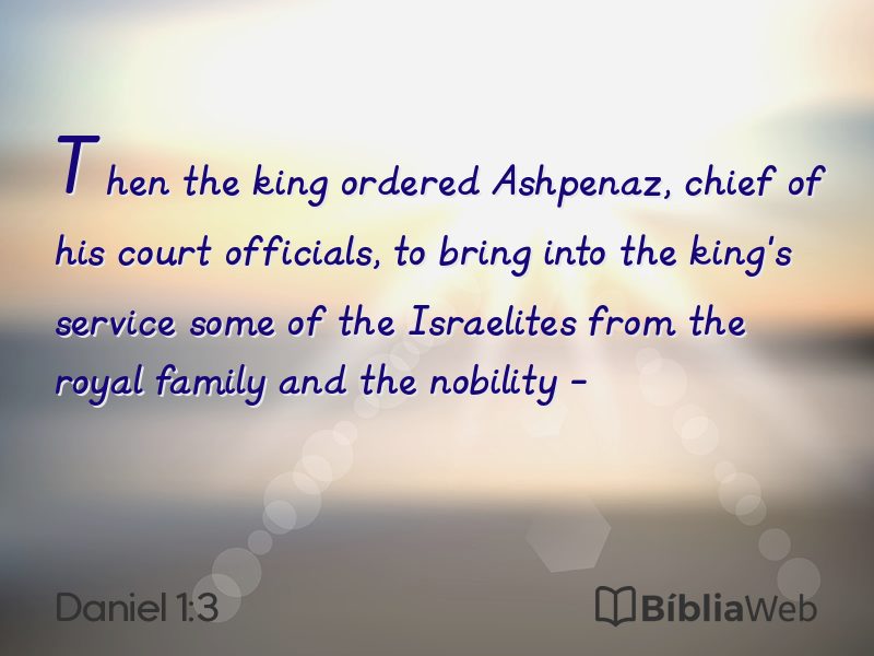 Daniel 1:3 em imagem para compartilhar