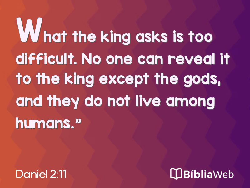 Daniel 2:11 em imagem para compartilhar