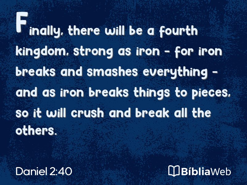Daniel 2:40 em imagem para compartilhar