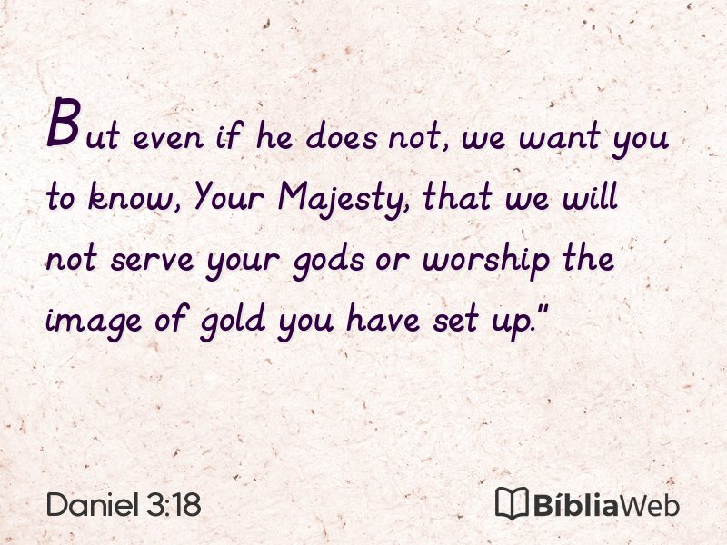 Daniel 3:18 em imagem para compartilhar