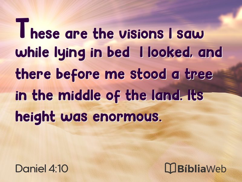 Daniel 4:10 em imagem para compartilhar