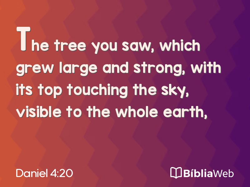 Daniel 4:20 em imagem para compartilhar