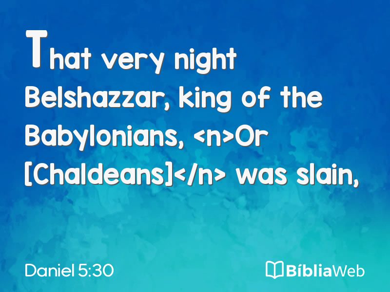 Daniel 5:30 em imagem para compartilhar