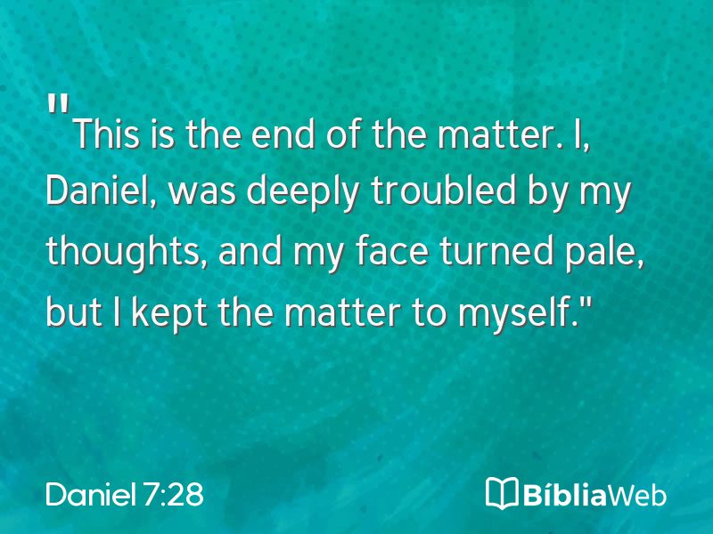 Daniel 7:28 em imagem para compartilhar