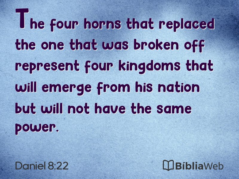 Daniel 8:22 em imagem para compartilhar