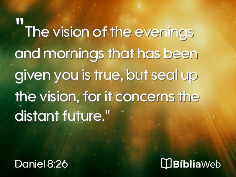 Daniel 8:26 em imagem para compartilhar