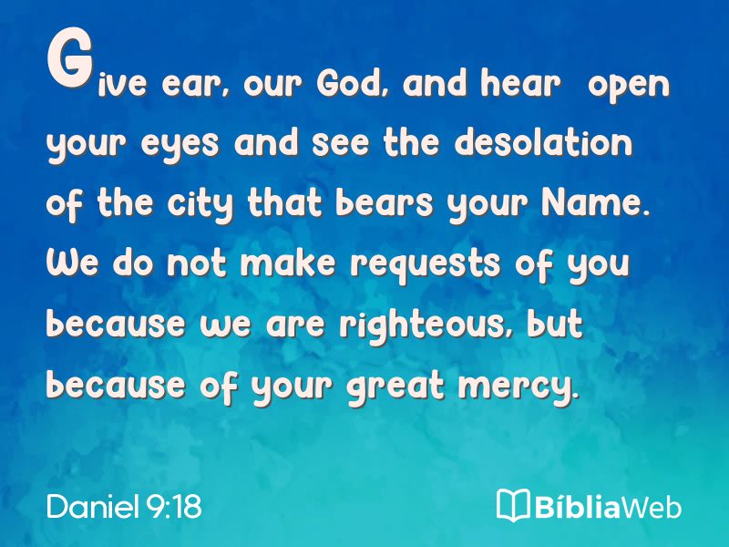 Daniel 9:18 em imagem para compartilhar