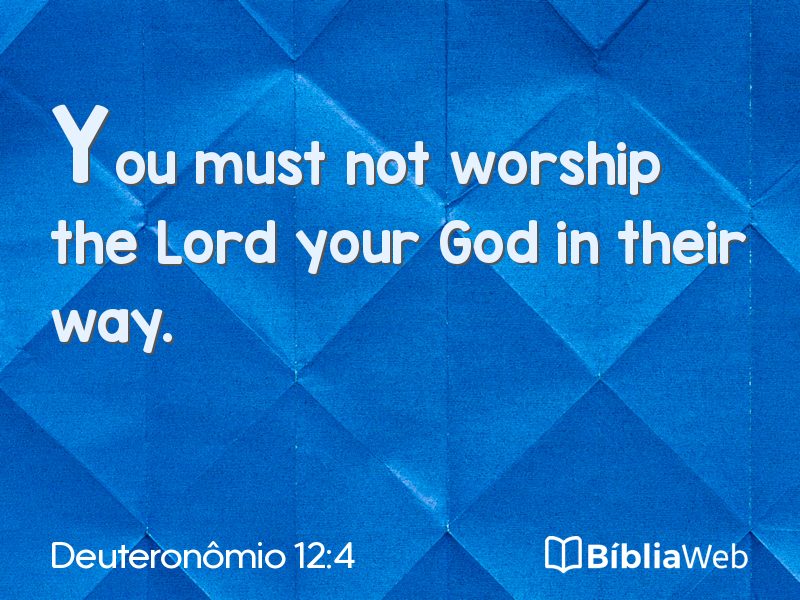 Deuteronômio 12:4 em imagem para compartilhar