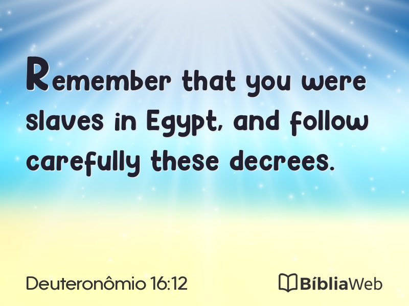 Deuteronômio 16:12 em imagem para compartilhar