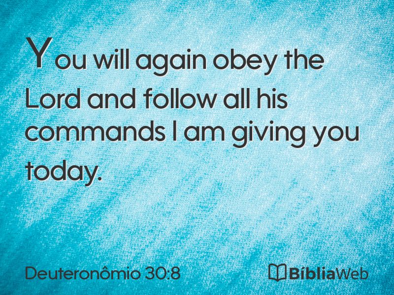 Deuteronômio 30:8 em imagem para compartilhar