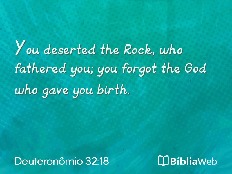 Deuteronômio 32:18 em imagem para compartilhar