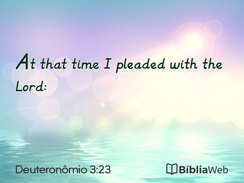 Deuteronômio 3:23 em imagem para compartilhar