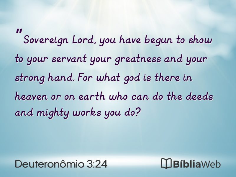 Deuteronômio 3:24 em imagem para compartilhar