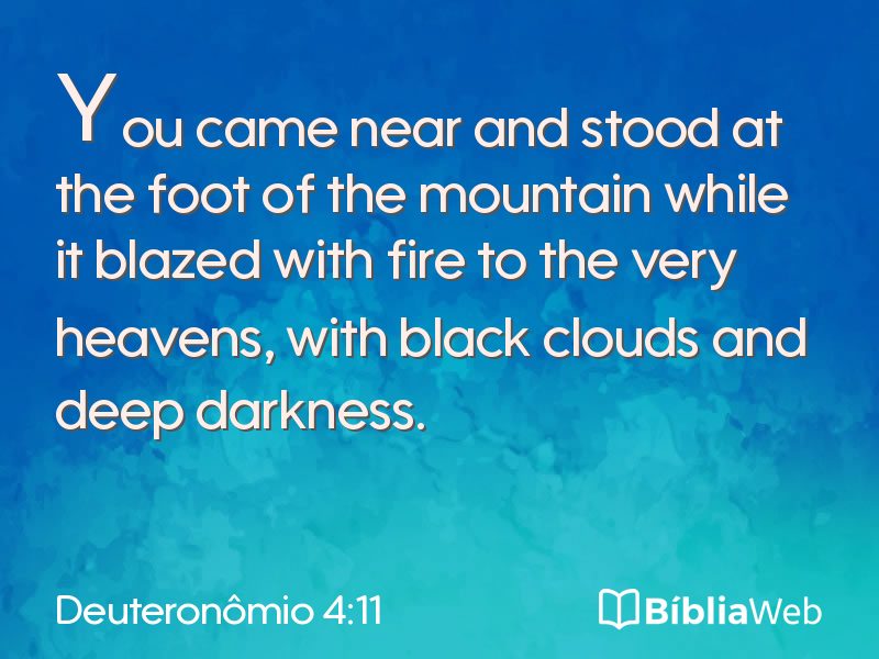 Deuteronômio 4:11 em imagem para compartilhar