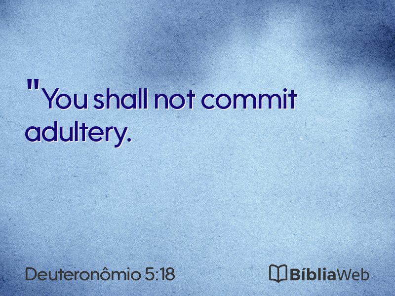 Deuteronômio 5:18 em imagem para compartilhar