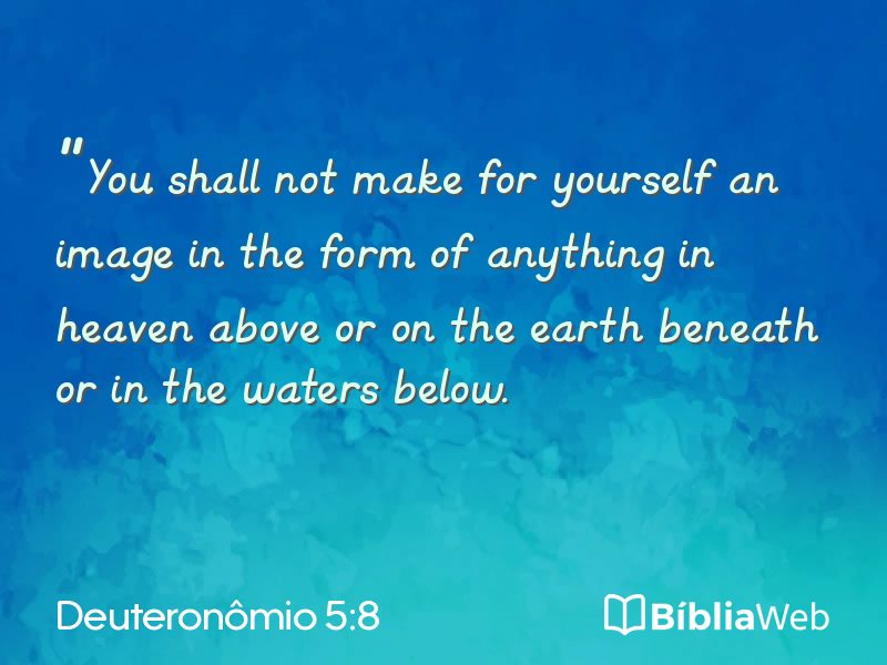 Deuteronômio 5:8 em imagem para compartilhar