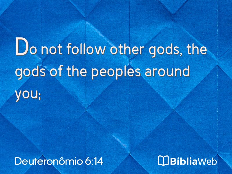 Deuteronômio 6:14 em imagem para compartilhar