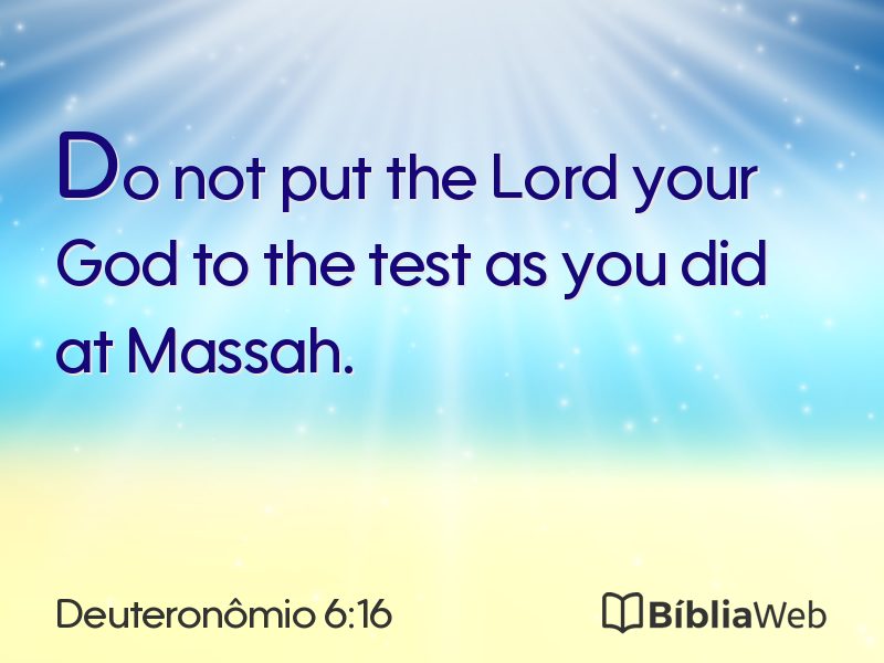 Deuteronômio 6:16 em imagem para compartilhar