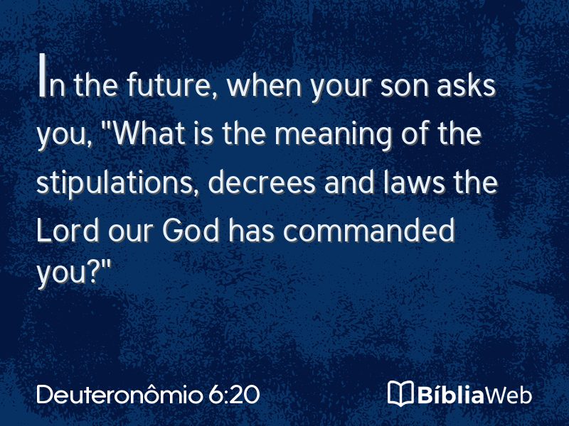 Deuteronômio 6:20 em imagem para compartilhar